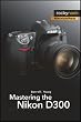 Mastering the Nikon...
