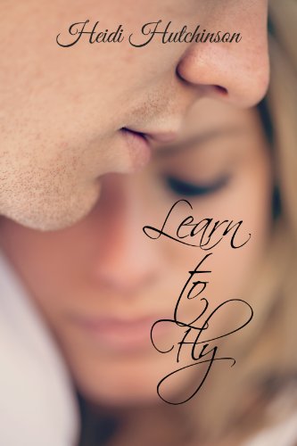 Learn To Fly (Double Blind Study) by Heidi Hutchinson