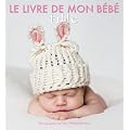 Le livre de mon b�b� : Fille