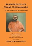 Reminiscences of Swami Brahmananda: The Mind-Born Son of Sri Ramakrishna