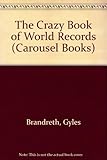 The crazy book of world records