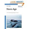 Nano-Age: How Nanotechnology Changes Our Future