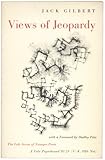 Views of Jeopardy. Foreword by Dudley Fitts