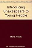 Introducing Shakespeare to young people