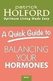 A quick guide to balancing your hormones