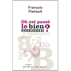 O� est pass� le bien commun ?