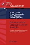 Optimization and Cooperative Control Strategies: Proceedings of the 8th International Conference on Cooperative Control and Optimization (Lecture Notes in Control and Information Sciences) Image of Optimization and Cooperative Control Strategies: Proceedings of the 8th International Conference on Cooperative Control and Optimization (Lecture Notes in Control and Information Sciences)