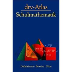 dtv-Atlas Schulmathematik: Definitionen - Beweise - S�tze