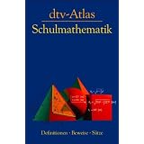 dtv-Atlas Schulmathematik: Definitionen - Beweise - S�tzevon "Carsten Reinhardt"