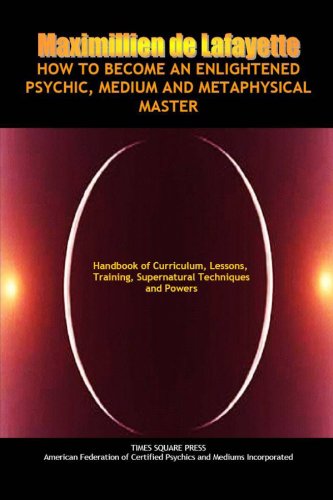 How To Become An Enlightened Psychic, Medium And Metaphysical Master