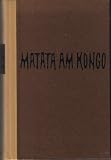 Matata am Kongo - Peter Scholl-Latour