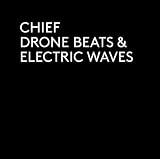 Drone Beats & Electric Waves [Analog]