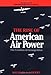 The Rise of American Air Power: The Creation of Armageddon