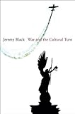 War and the cultural turn