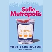 Sofie Metropolis | [Tori Carrington]