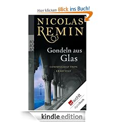 Gondeln aus Glas: Commissario Trons dritter Fall
