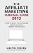The Affiliate Marketing Survival Guide 2013