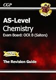AS Level Chemistry OCR B Revision Guide (Ocr B Revision Guides)