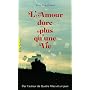 L'amour dure plus qu'une vie de Ann Brashares