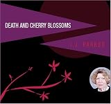Death and Cherry Blossoms