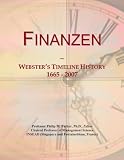 Finanzen: Webster's Timeline History, 1665 - 2007