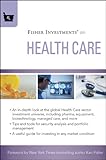 Fisher investments on health care