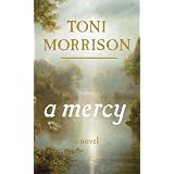 A Mercyby Toni Morrison