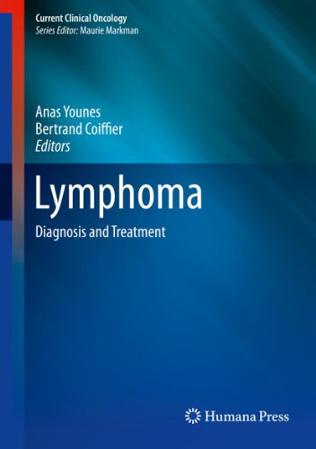 Lymphoma: Diagnosis and Treatment: 43 (Current Clinical Oncology)