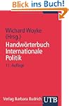 Handw�rterbuch Internationale Politik