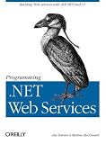 Programming .NET Web Services