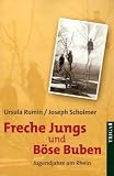 Produkt-Bild: Freche Jungs und B&ouml;se Buben: Jugendjahre am Rhein
