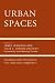 Urban Spaces: Planning and Struggles for Land and Community