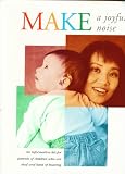 Make a Joyful Noise: An Information Kit for Parents of Children Who Are Deaf and Hard of Hearing (Large Box Set containing spiral handbook, video, and folder with materials)