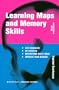 Learning Maps and Memory Skills (Creating Success)