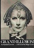 GRAND ILLUSIONS by Richard Lawton (Hardover 1975)