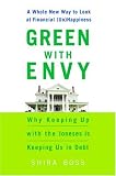 Green with Envy: A Whole New Way to Look at Financial (Un)Happiness