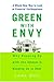Green with Envy: A Whole New Way to Look at Financial (Un)Happiness