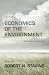 Economics of the Environment: Selected Readings (Sixth Edition)