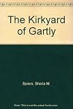 The kirkyard of Gartly