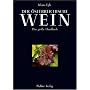 Der �sterreichische Wein: Das gro�e Handbuch