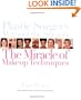 Plastic Surgery Without the Surgery: The Miracle of Makeup Techniques