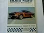 Boss 429 Performance Mustang Style