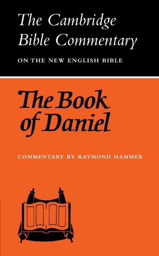 The Book of Daniel (Cambridge Bible Commentaries on the Old Testament)