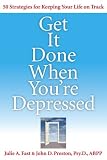  : Get It Done When You're Depressed