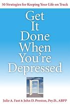 Get It Done When You're Depressed
