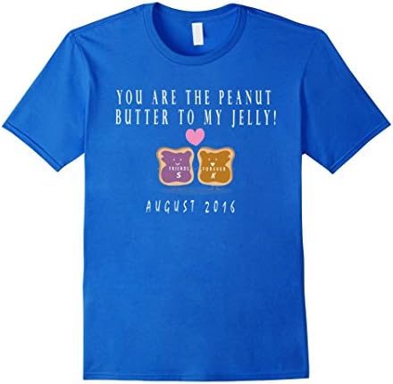 Men's You Are The Peanut Butter To My Jelly August 2016 Shirt Medium Royal Blue