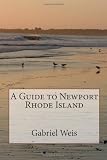 A Guide to Newport Rhode Island