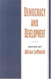 Democracy and Development: Theory and Practice
