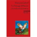 Le Voyage d'Hector ou la recherche du bonheur: (Fremdsprachentexte)
