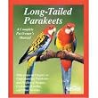 Barrons Books Long Tailed Parakeets Manual